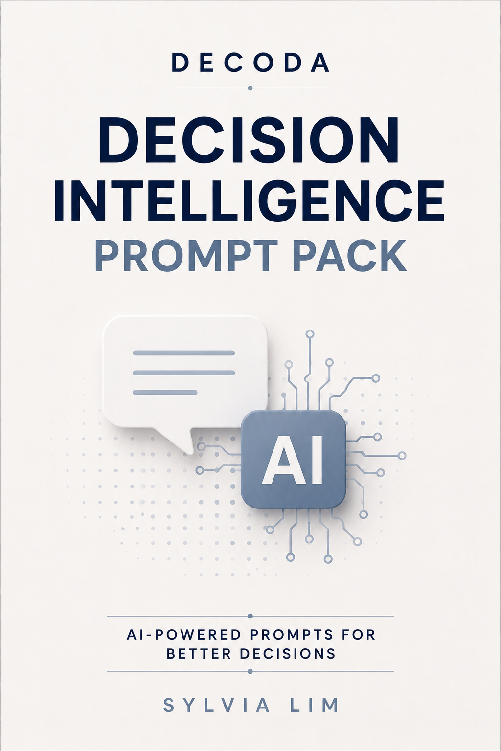 Decision Intelligence Prompt Pack